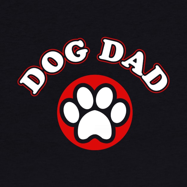 Dog Dad Funny Dog Shirt For Dog Owner - Christmas Gift by stonefruit